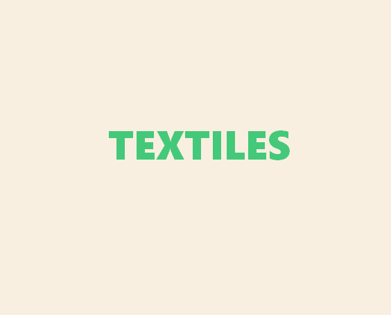 Textiles